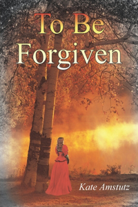 To be Forgiven