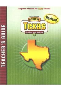 Steck-Vaughn Achieve Texas: Teacher's Guide Grade 5 Reading 2007