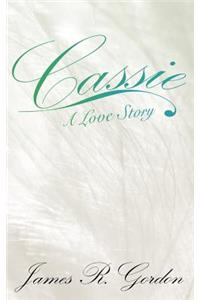 Cassie A Love Story