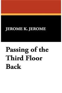 Passing of the Third Floor Back