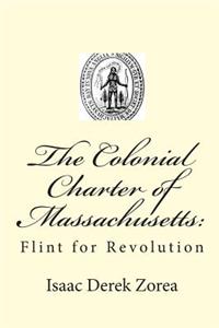 Colonial Charter of Massachusetts