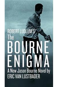 Robert Ludlum's (Tm) the Bourne Enigma