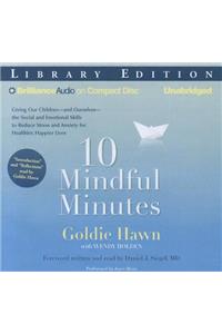 10 Mindful Minutes