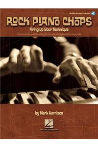 Rock Piano Chops: Firing Up Your Technique (Book/Online Audio)