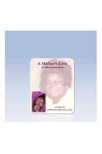A Mother's Love