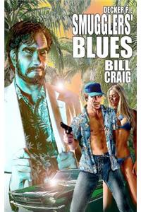 Decker P.I. Smugglers' Blues