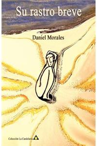 Su rastro breve