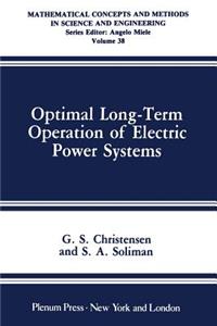 Optimal Long-Term Operation of Electric Power Systems