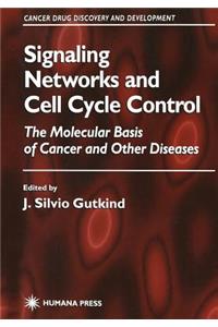 Signaling Networks and Cell Cycle Control