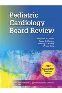 Pediatric Cardiology Board Review