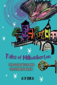 Tales of Millwickerton