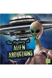 The Unsolved Mystery of Alien Abductions