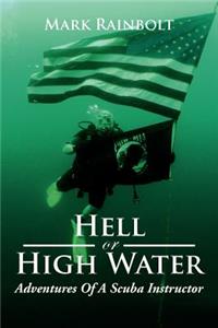 Hell or High Water