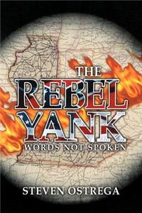 THE Rebel Yank