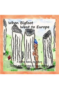 When Bigfoot Went to Europe