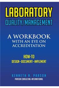 Laboratory Quality/Management