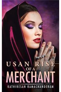 Usan Rise of a Merchant