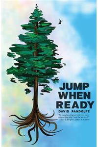 Jump When Ready
