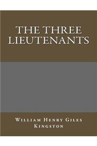 The Three Lieutenants