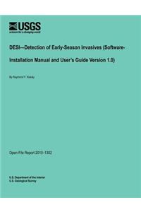 DESI?Detection of Early-Season Invasives (Software- Installation Manual and User's Guide Version 1.0)
