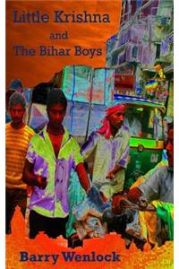 Little Krishna and the Bihar Boys