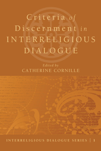 Criteria of Discernment in Interreligious Dialogue
