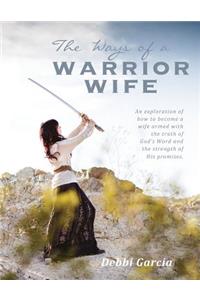 The Ways of a Warrior Wife