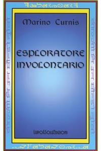 Esploratore Involontario