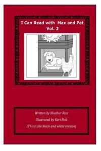 I Can Read with Max and Pat, Volume 2,