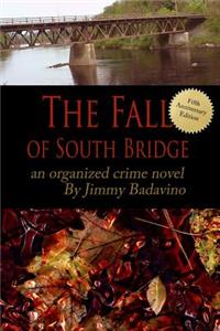 Fall of South Bridge