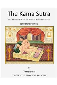 The Kama Sutra: The Standard Work on Human Sexual Behavior