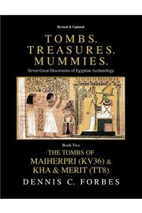 Tombs. Treasures. Mummies. Book Two