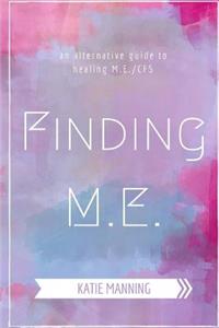 Finding M.E.