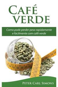 Caf? Verde - Uma Garantia de Perda de Peso?