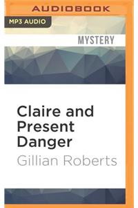 Claire and Present Danger