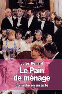 Le Pain de ménage