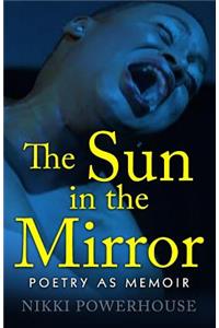 The Sun in the Mirror
