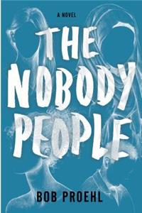 The Nobody People