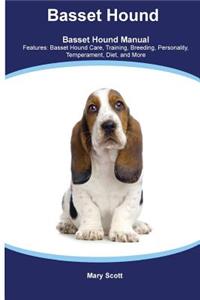 Basset Hound Basset Hound Manual Features