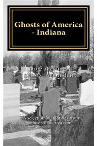 Ghosts of America - Indiana