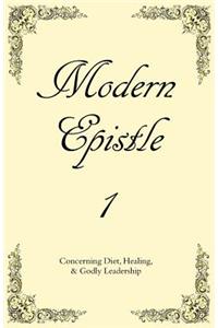 Modern Epistle 1