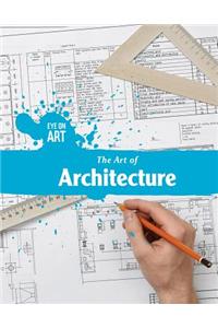 The Art of Architecture