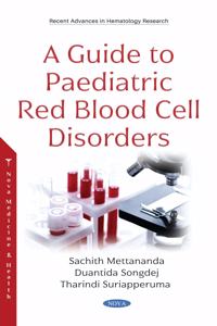 A Guide to Paediatric Red Blood Cell Disorder