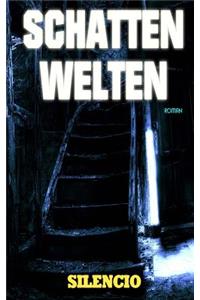 Schattenwelten