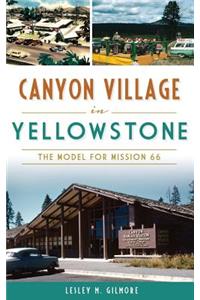 Canyon Village in Yellowstone