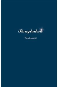 Bangladesh Travel Journal