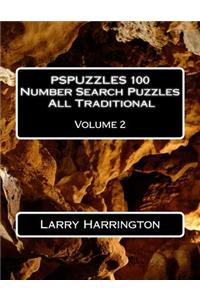 PSPUZZLES 100 Number Search Puzzles All Traditional Volume 2