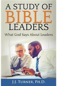 Study of Bible Leaders