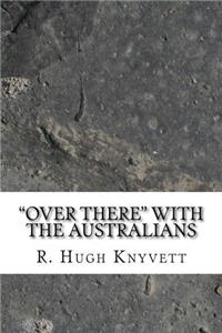 Over There With the Australians