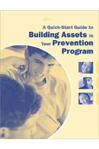 A Quick-Start Guide to Building Assets in Your Prevention Program